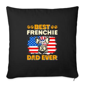 French Bulldog BEST FRENCHIE DAD EVER USA - Sofa pillowcase 17,3'' x 17,3'' (45 x 45 cm) - black - Front