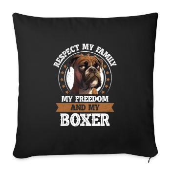Boxer Owner RESPECT MY FAMILY MY FREEDOM MY - Sofa pillowcase 17,3'' x 17,3'' (45 x 45 cm) - black - Front