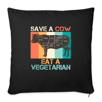Meat Fan SAVE A COW EAT A VEGAN - Sofa pillowcase 17,3'' x 17,3'' (45 x 45 cm) - black - Front