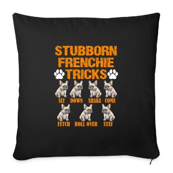 Bouledogue français Astuces de Frenchie têtu - Housse de coussin décorative 45 x 45 cm - noir - Devant