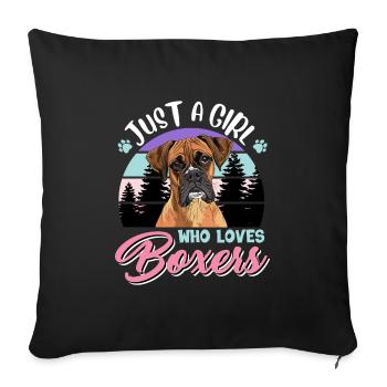 Boxer Dog JUST A GIRL WHO LOVES BOXERS - Sofa pillowcase 17,3'' x 17,3'' (45 x 45 cm) - black - Front
