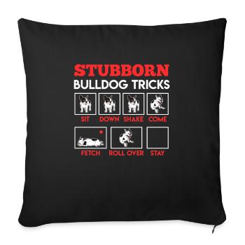 Le propriétaire du bouledogue français Stubborn Frenchie - Housse de coussin décorative 45 x 45 cm - noir - Devant