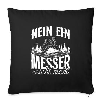Bushcrafter Survival Knife Outfit Bushcrafting - Sofa pillowcase 17,3'' x 17,3'' (45 x 45 cm) - black - Front