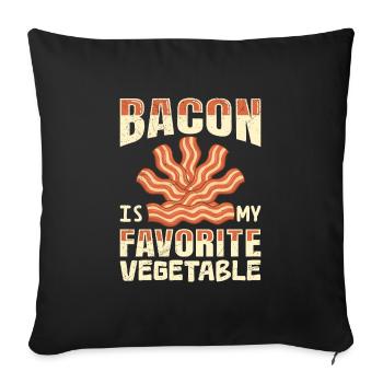 Anti Vegan Bacon is my Favorite Vegetable Lustiges - Sofa pillowcase 17,3'' x 17,3'' (45 x 45 cm) - black - Front