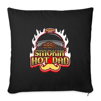Grill Master SMOKING HOT DAD Meat Eater Dad - Sofa pillowcase 17,3'' x 17,3'' (45 x 45 cm) - black - Front