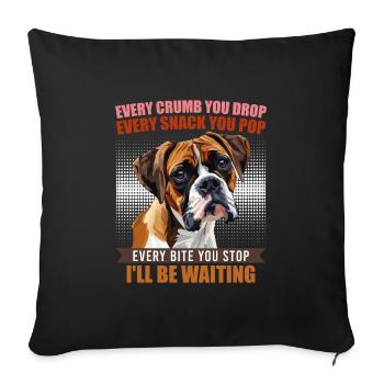 Boxer CHAQUE MIETTE QUE TU LÂCHES, JE T’ATTENDRAI - Housse de coussin décorative 45 x 45 cm - noir - Devant