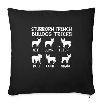 Le propriétaire du bouledogue français Stubborn Frenchie - Housse de coussin décorative 45 x 45 cm - noir - Devant