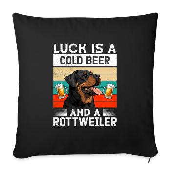 Rottweiler owner LUCK IS A COLD BEER AND A - Sofa pillowcase 17,3'' x 17,3'' (45 x 45 cm) - black - Front