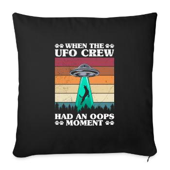 Malinois UFO CREW HAD AN OOPS MOMENT Drôle - Housse de coussin décorative 45 x 45 cm - noir - Devant