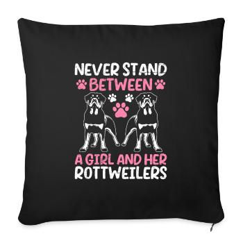 Rottie NE S’INTERPOSE JAMAIS ENTRE UNE FILLE ET ELLE - Housse de coussin décorative 45 x 45 cm - noir - Devant