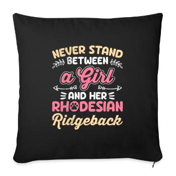 Ridgeback NE VOUS TENEZ JAMAIS ENTRE UNE FILLE ET ELLE - Housse de coussin décorative 45 x 45 cm - noir - Devant