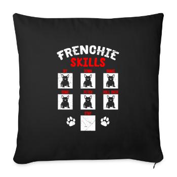 Frenchie Skills French Bulldog Funny - Sofa pillowcase 17,3'' x 17,3'' (45 x 45 cm) - black - Front