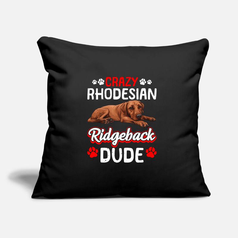Ridgeback CRAZY RHODESIAN RIDGEBACK DUDE Chiens Housse de coussin décorative 45 x 45 cm