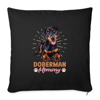 DOBERMANN MUTTI Dog Owner Dobermans - Sofa pillowcase 17,3'' x 17,3'' (45 x 45 cm) - black - Front