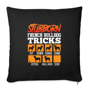 Le propriétaire du bouledogue français Stubborn Frenchie - Housse de coussin décorative 45 x 45 cm - noir - Devant