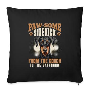 Doberman PAW-SOME SIDEKICK FROM THE COUCH Lustig - Sofakissenbezug 45 x 45 cm - Schwarz - Vorne