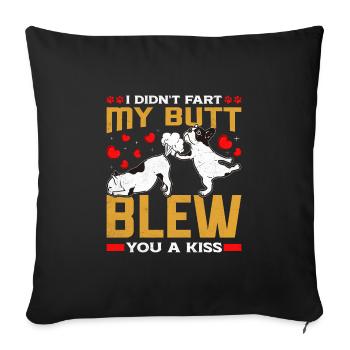 Frenchie N’A PAS PET MES FESSES T’ONT SOUFFLÉ UN BAISER Lustig - Housse de coussin décorative 45 x 45 cm - noir - Devant