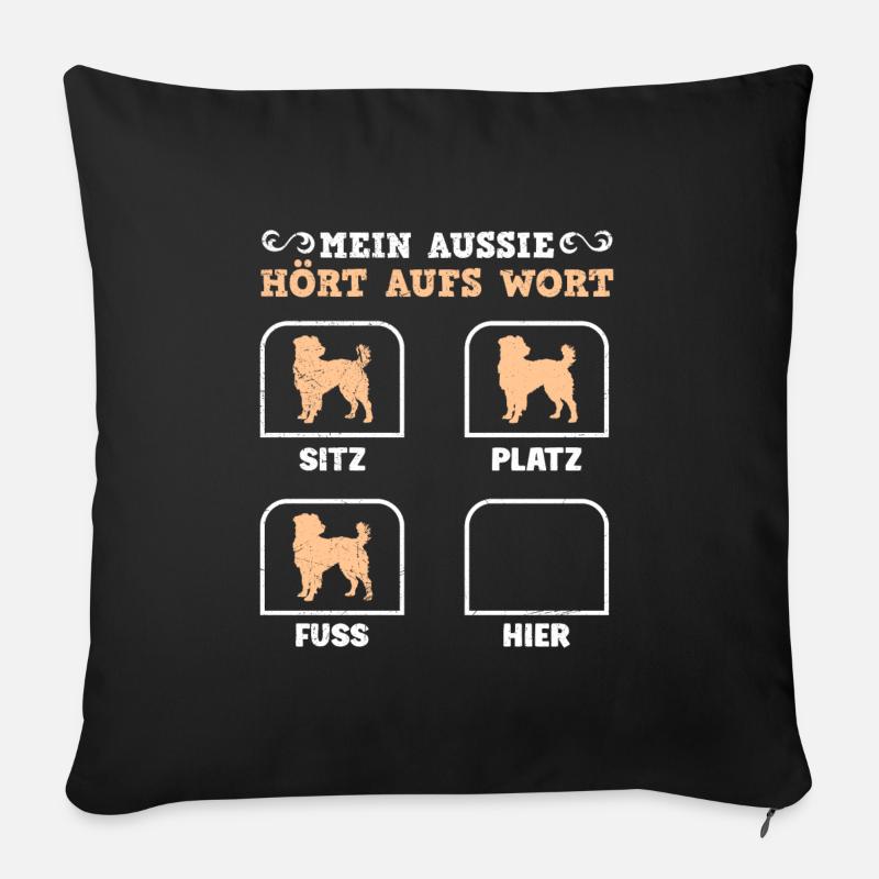 Australian Shepherd MEIN AUSSIE HÖRT AUFS WORT - Sofakissenbezug 45 x 45 cm - Schwarz