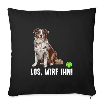 Australian Shepherd COME ON, THROW IT! Fun - Sofa pillowcase 17,3'' x 17,3'' (45 x 45 cm) - black - Front