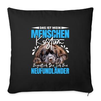 Newfie C’EST MON COSTUME HUMAIN JE SUIS UN - Housse de coussin décorative 45 x 45 cm - noir - Devant