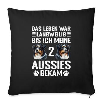 Berger australien JUSQU’À CE QUE J’AIE MES 2 AUSSIES - Housse de coussin décorative 45 x 45 cm - noir - Devant