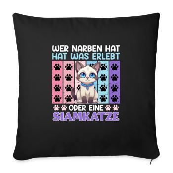 Siamkatzen WER NARBEN HAT HAT EINE SIAMKATZE - Sofakissenbezug 45 x 45 cm - Schwarz - Vorne