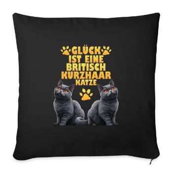 British Shorthair HAPPINESS IS BRITISH SHORTHAIR - Sofa pillowcase 17,3'' x 17,3'' (45 x 45 cm) - black - Front