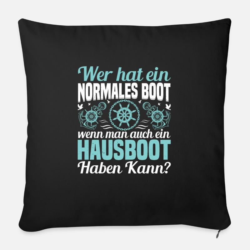 Bootkapitän Hausbootbesitzer Hausboot Führerschein - Sofakissenbezug 45 x 45 cm - Schwarz