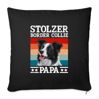 Dog Dad PROUD BORDER COLLIE DAD Dog Owner - Sofa pillowcase 17,3'' x 17,3'' (45 x 45 cm) - black - Front