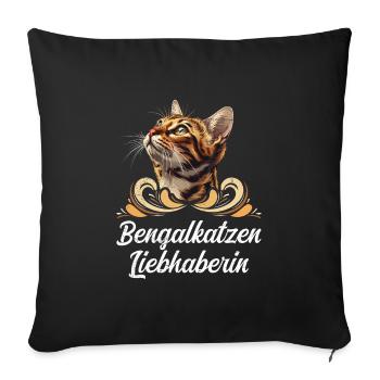 BENGAL CAT LOVER Bengal Cat Owner - Sofa pillowcase 17,3'' x 17,3'' (45 x 45 cm) - black - Front