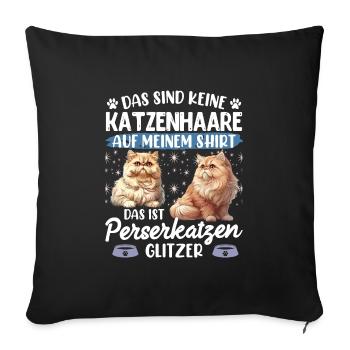 Chat persan PAS DE POILS DE CHAT, C’EST UN CHAT PERSAN - Housse de coussin décorative 45 x 45 cm - noir - Devant