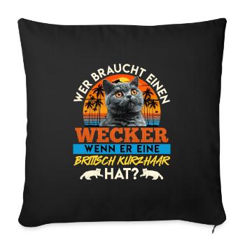 Cat Dad WHO NEEDS AN ALARM CLOCK BRITISH - Sofa pillowcase 17,3'' x 17,3'' (45 x 45 cm) - black - Front