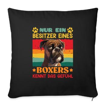 Boxeur allemand UN SEUL PROPRIÉTAIRE D’UN BOXEUR - Housse de coussin décorative 45 x 45 cm - noir - Devant