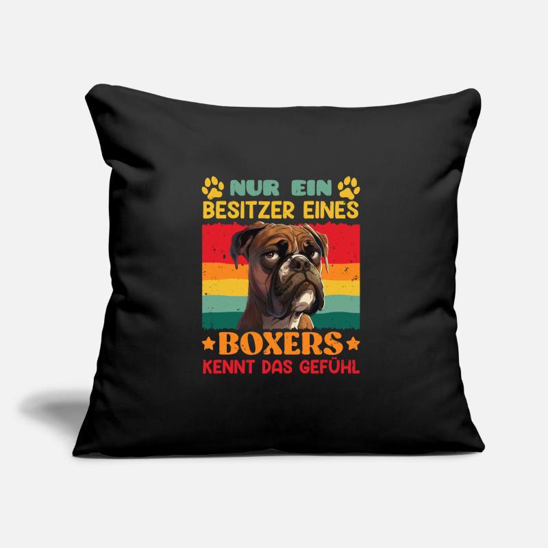 Deutscher Boxer NUR EIN BESITZER EINES BOXERS Sofakissenbezug 45 x 45 cm