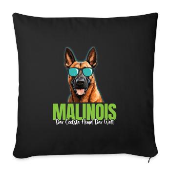 Malinois Der COOLSTE HUND DER WELT Belgischer - Sofakissenbezug 45 x 45 cm - Schwarz - Vorne