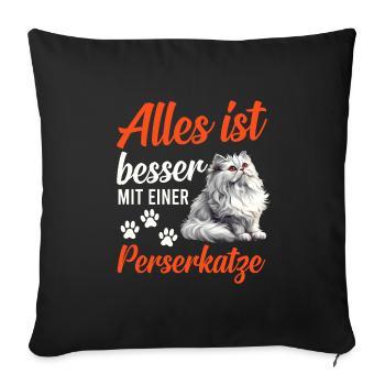 Chat persan TOUT VA MIEUX AVEC UN CHAT PERSAN - Housse de coussin décorative 45 x 45 cm - noir - Devant