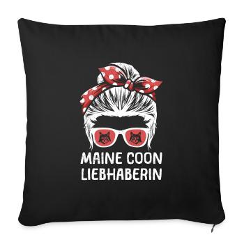 MAINE COON LIEBHABERIN Katzenmama Maine Coon - Sofakissenbezug 45 x 45 cm - Schwarz - Vorne