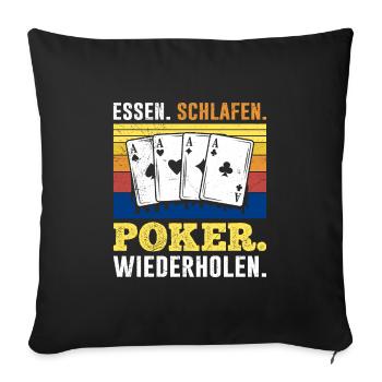Poker Players EAT SLEEP POKER REPLAY - Sofa pillowcase 17,3'' x 17,3'' (45 x 45 cm) - black - Front
