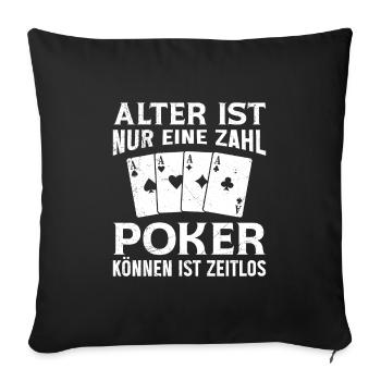 Poker Player AGE IS JUST A NUMBER POKER TIMELESS - Sofa pillowcase 17,3'' x 17,3'' (45 x 45 cm) - black - Front