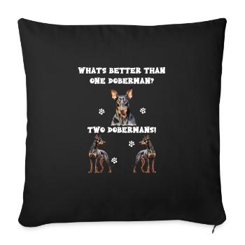 What s better than one Doberman? Two Dobermans - Sofa pillowcase 17,3'' x 17,3'' (45 x 45 cm) - black - Front
