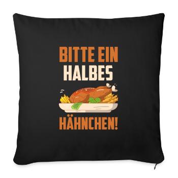 Half a chicken Bavarian food please - Sofa pillowcase 17,3'' x 17,3'' (45 x 45 cm) - black - Front