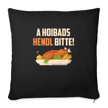 Münchner Volksfest A HOIBADS HENDL BITTE - Sofa pillowcase 17,3'' x 17,3'' (45 x 45 cm) - black - Front