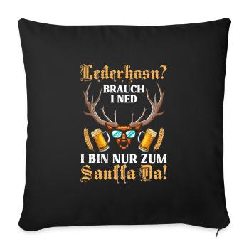 Lederhosen? I'm just a beer drinker - Sofa pillowcase 17,3'' x 17,3'' (45 x 45 cm) - black - Front