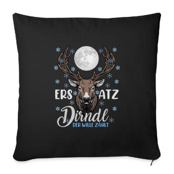 ERSATZ DIRNDL DER WILLE ZÄHLT Lustiges Münchner - Sofakissenbezug 45 x 45 cm - Schwarz - Vorne