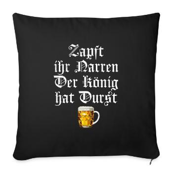 Draw you fools, the king is thirsty - Sofa pillowcase 17,3'' x 17,3'' (45 x 45 cm) - black - Front