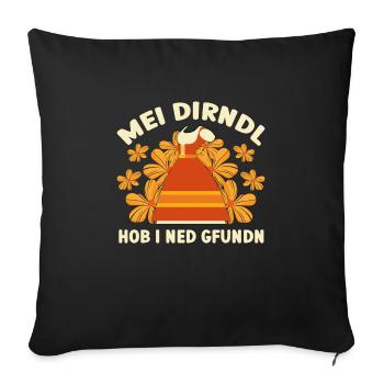 Münchner Volksfest MEI DIRNDL HOB I NED GFUNDDEN - Sofa pillowcase 17,3'' x 17,3'' (45 x 45 cm) - black - Front
