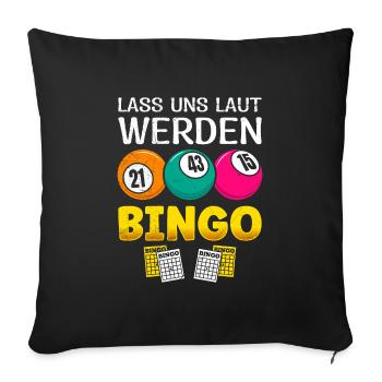 Bingo Players LET'S GET LOUD BINGO Fun - Sofa pillowcase 17,3'' x 17,3'' (45 x 45 cm) - black - Front