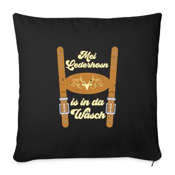 Munich folk festival MEI LEDERHOSN IS IN DA WÄSCH - Sofa pillowcase 17,3'' x 17,3'' (45 x 45 cm) - black - Front