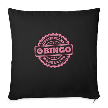 Bingo OFFIZIELLER BINGO AUSRUFER Lustiges - Sofakissenbezug 45 x 45 cm - Schwarz - Vorne