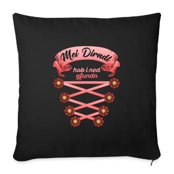 Münchner Volksfest MEI DIRNDL HOB I NED GFUNDDEN - Housse de coussin décorative 45 x 45 cm - noir - Devant